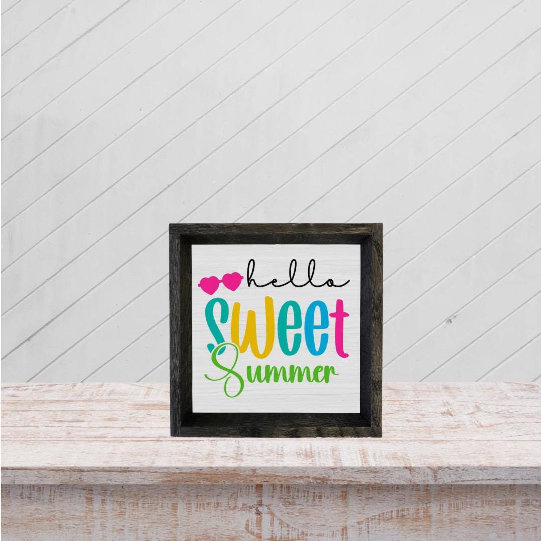 Hello Sweet Summer Wood Frame Sign