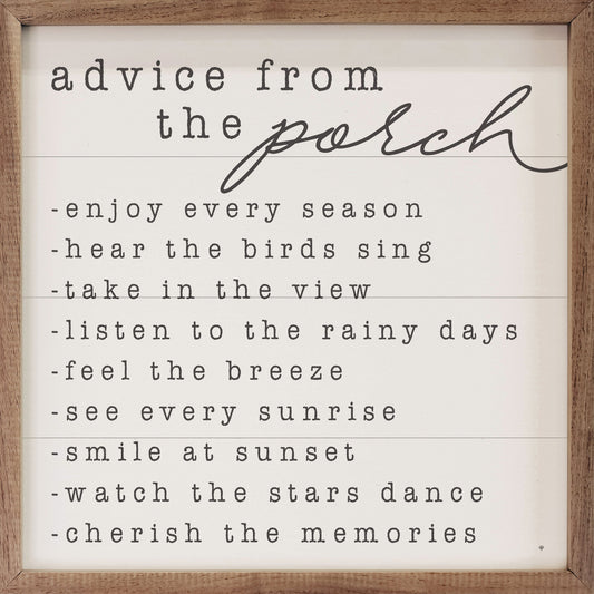 Advice From The Porch White