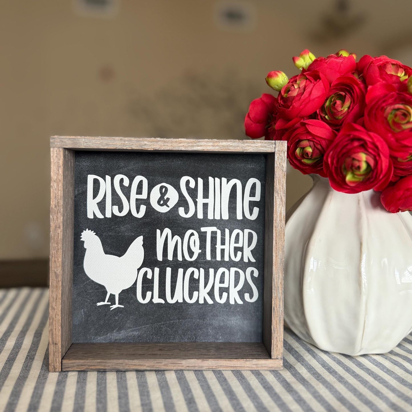Funny Rise and Shine Wood Frame Sign