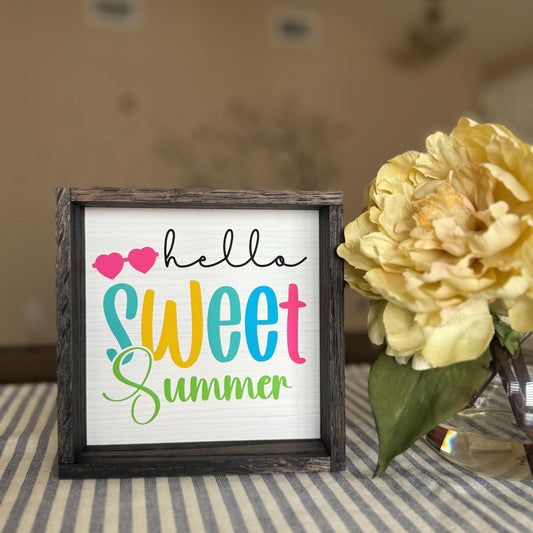 Hello Sweet Summer Wood Frame Sign